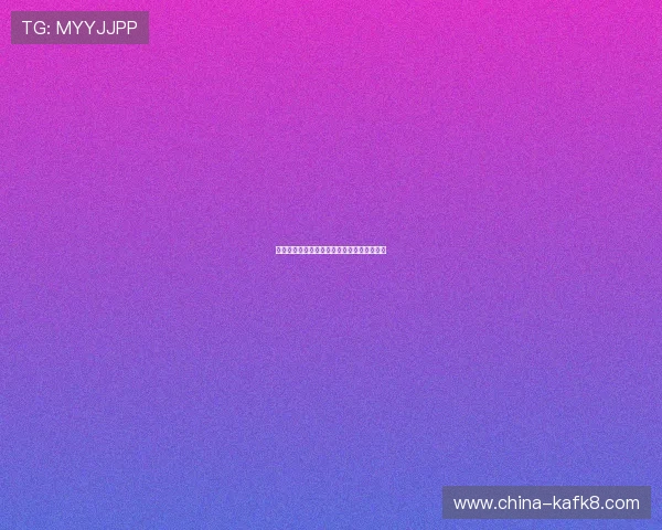 安全无忧的凯发娱乐国际登录流程与注意事项 安全无忧的凯发娱乐国际登录流程与注意事项