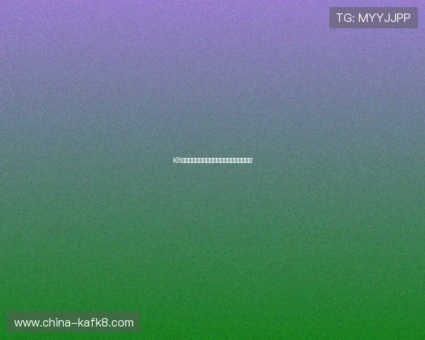 K8凯发真人视讯:创新技术打造极致的视觉盛宴 K8凯发真人视讯:创新技术打造极致的视觉盛宴